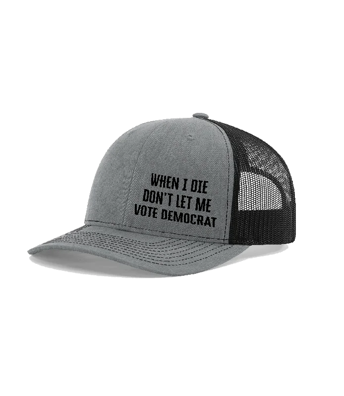 When I Die Premium Printed Hat